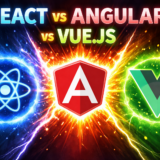 React vs Angular vs Vue.js